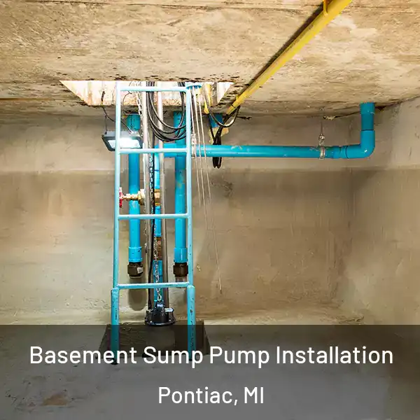  Basement Sump Pump Installation Pontiac, MI
