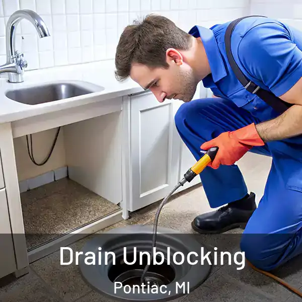  Drain Unblocking Pontiac, MI