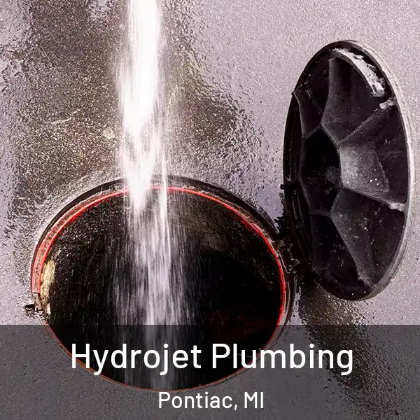  Hydrojet Plumbing Pontiac, MI
