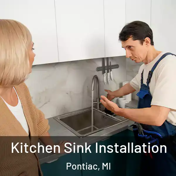  Kitchen Sink Installation Pontiac, MI