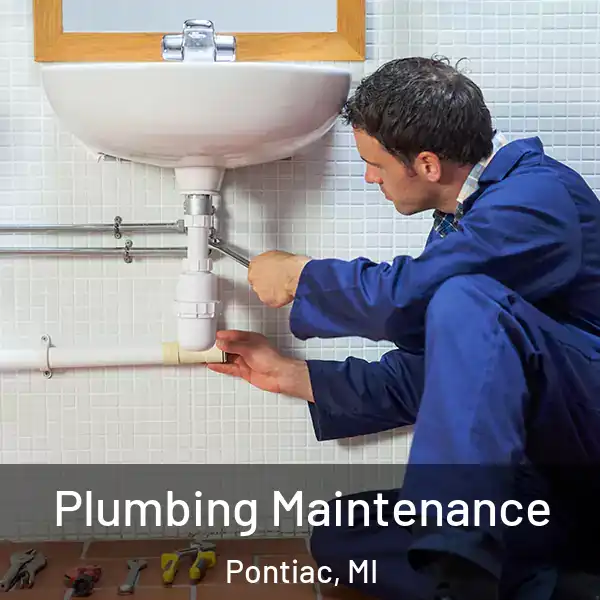  Plumbing Maintenance Pontiac, MI